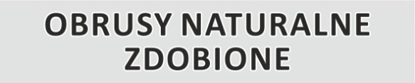 Obrusy Naturalne Zdobione